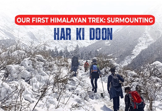 Our First Himalayan trek: Surmounting Har Ki Doon